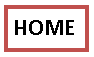 Textfeld: HOME